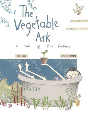 cover image of The Vegetable Ark